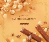 BAR CHOCOLATE NUT ROYCE'