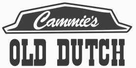 CAMMIE'S OLD DUTCH