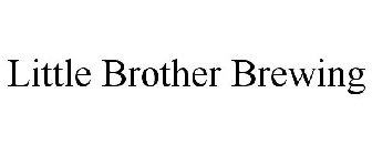 LITTLE BROTHER BREWING