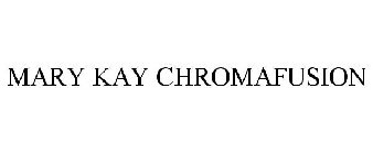 MARY KAY CHROMAFUSION