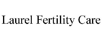 LAUREL FERTILITY CARE