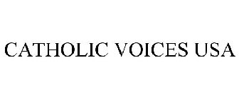 CATHOLIC VOICES USA