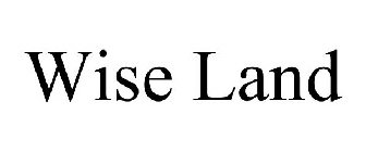 WISE LAND