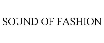 SOUND OF FASHION