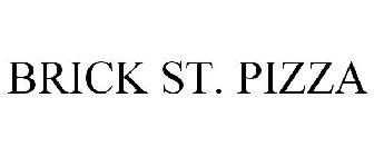 BRICK ST. PIZZA