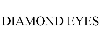 DIAMOND EYES