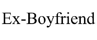 EX-BOYFRIEND