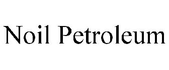 NOIL PETROLEUM