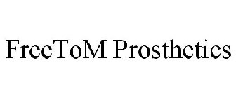 FREETOM PROSTHETICS