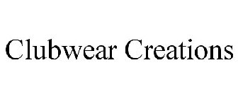 CLUBWEAR CREATIONS