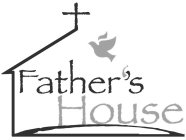 FATHER'S HOUSE