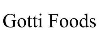 GOTTI FOODS