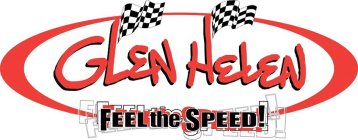 GLEN HELEN FEEL THE SPEED!