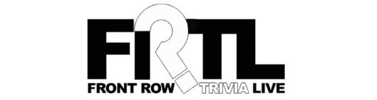 FRTL FRONT ROW TRIVIA LIVE