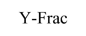 Y-FRAC