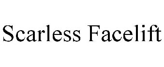 SCARLESS FACELIFT