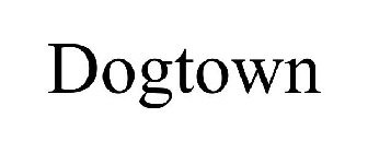 DOGTOWN