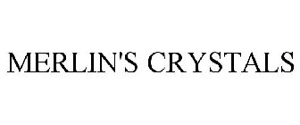 MERLIN'S CRYSTALS