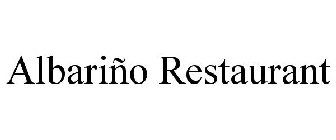 ALBARIÑO RESTAURANT