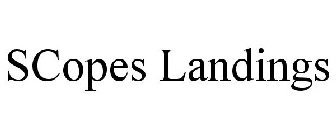 SCOPES LANDINGS