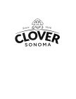 CLOVER SONOMA SINCE 1916