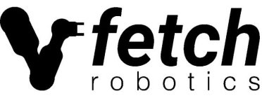 FETCH ROBOTICS