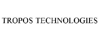 TROPOS TECHNOLOGIES