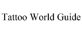 TATTOO WORLD GUIDE