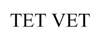 TET VET