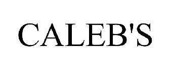 CALEB'S