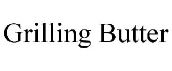 GRILLING BUTTER