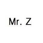 MR. Z