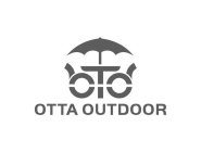 OTTA OUTDOOR