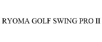 RYOMA GOLF SWING PRO II
