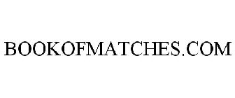 BOOKOFMATCHES.COM
