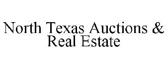 NORTH TEXAS AUCTIONS & REAL ESTATE