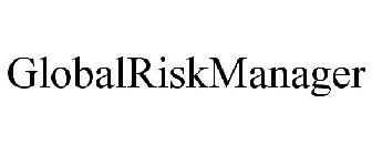 GLOBALRISKMANAGER