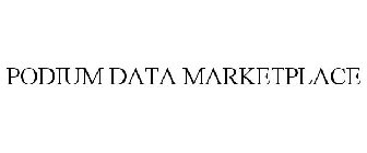 PODIUM DATA MARKETPLACE