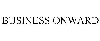 BUSINESS ONWARD