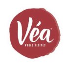 VÉA WORLD RECIPES