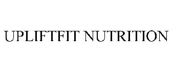 UPLIFTFIT NUTRITION