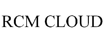 RCM CLOUD