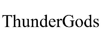 THUNDERGODS