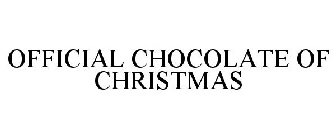 OFFICIAL CHOCOLATE OF CHRISTMAS