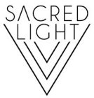 SACRED LIGHT