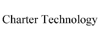 CHARTER TECHNOLOGY
