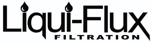 LIQUI-FLUX FILTRATION