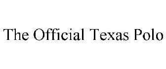 THE OFFICIAL TEXAS POLO