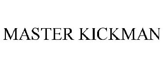 MASTER KICKMAN