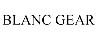 BLANC GEAR